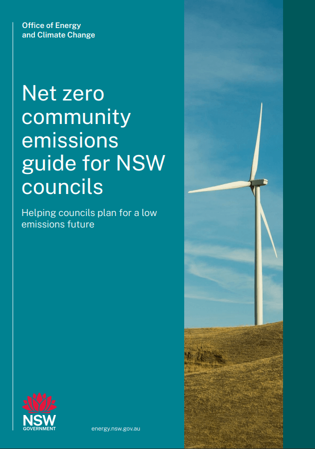 Cover of the guide itself with a blue background, image of a wind turbine and white text on it that reads "Net zero community emissions guide for NSW councils. Helping councils plans for a low emissions future".